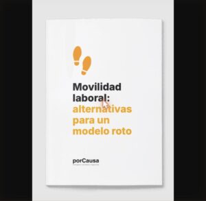Movilidad laboral: alternativas para un modelo roto