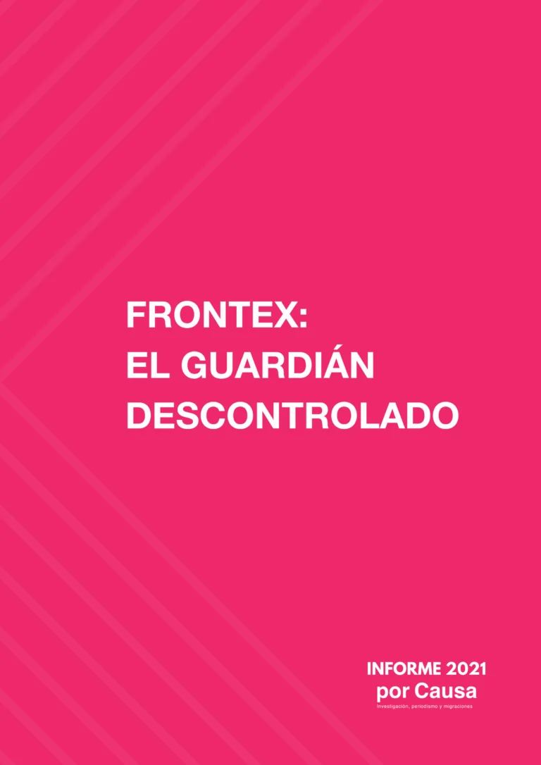 Frontex: el guardián descontrolado