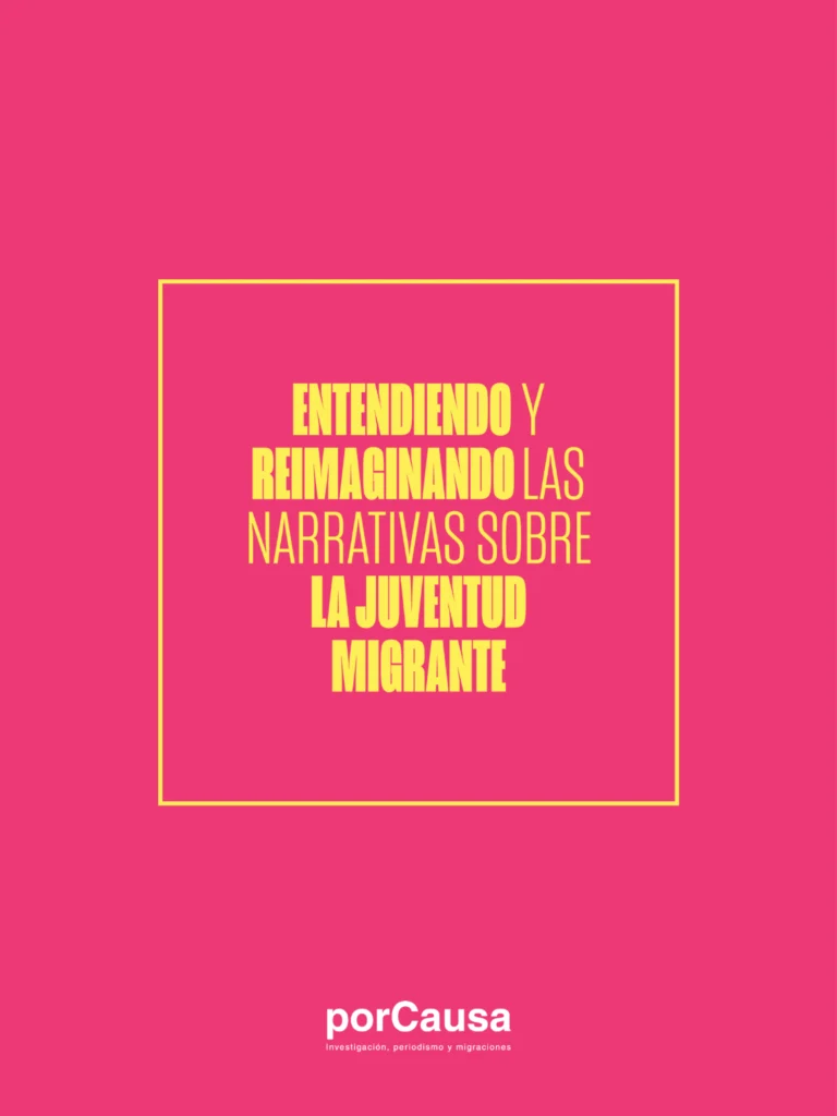 Entendiendo y reimaginando las narrativas sobre la juventud migrante
