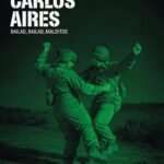Bailad bailad malditos cartel Carlos Aires en Matadero