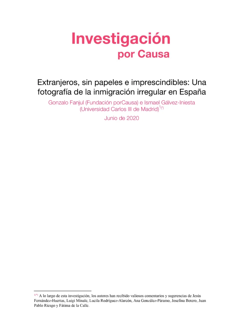 Extranjeros, sin papeles e imprescindibles: Una fotografía de la inmigración irregular en España