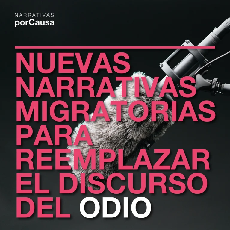 Nuevas narrativas migratorias para reemplazar el discurso del odio