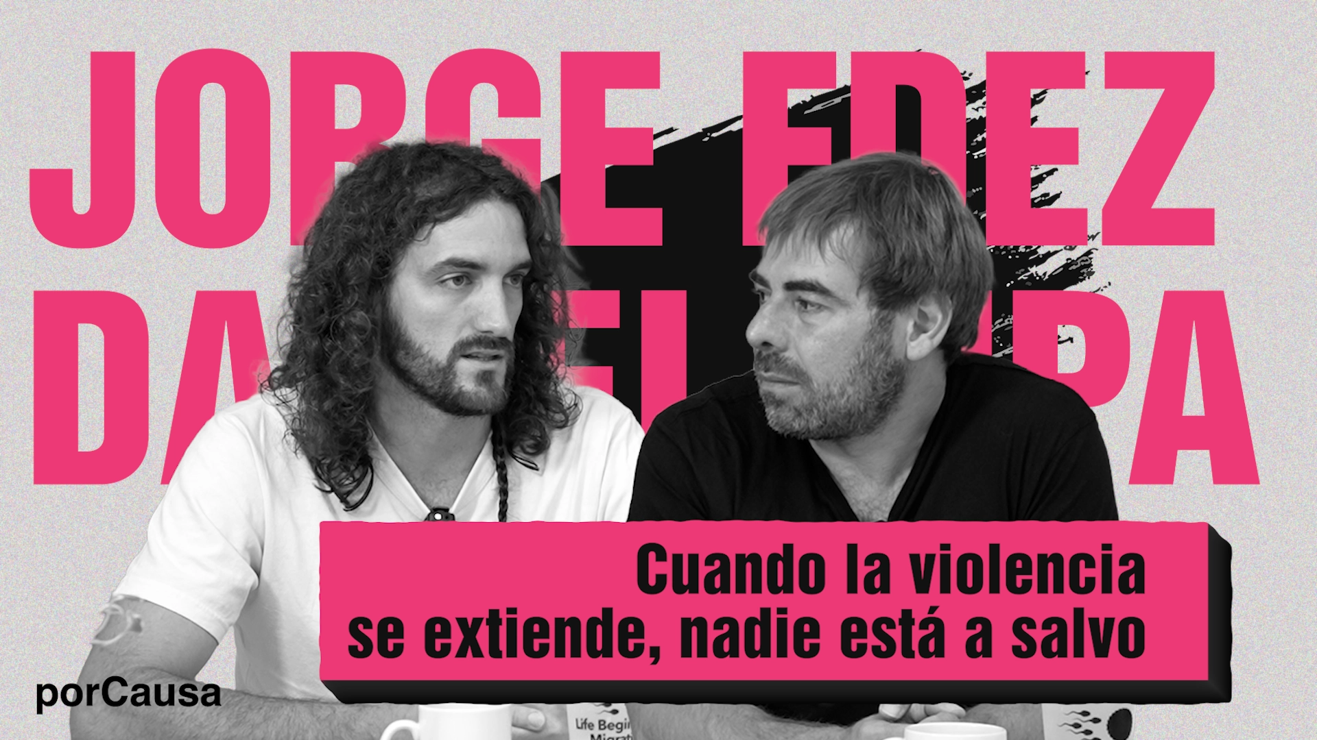 «Cuando la violencia se extiende, le puede caer a cualquiera»